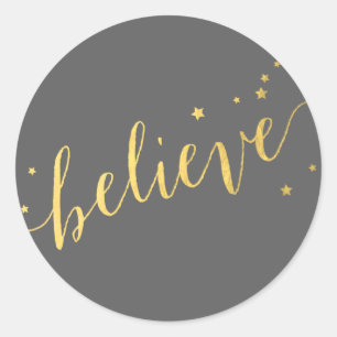 Grey Gold Believe Script   Holiday Classic Round Sticker
