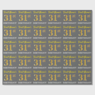 Grey, Imitation Gold Look "31st BIRTHDAY" Wrapping Paper