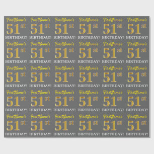 Grey, Imitation Gold Look "51st BIRTHDAY" Wrapping Paper