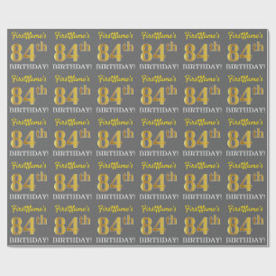 Grey, Imitation Gold Look "84th BIRTHDAY" Wrapping Paper
