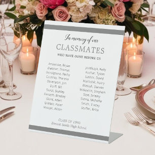 Grey In Memory Of Our Classmates Reunion Honouring Pedestal Sign