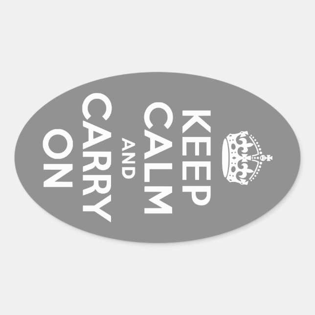 Grey Keep Calm and Carry On Oval Sticker (Front)