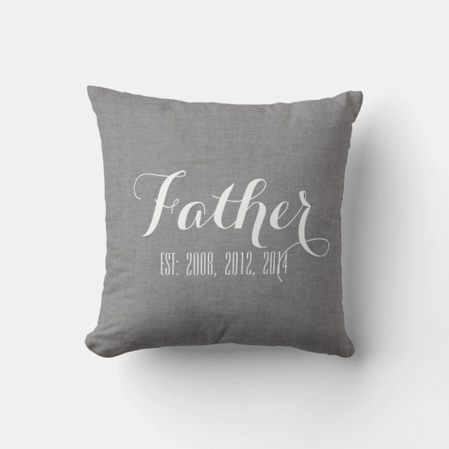Grey Linen Personalized Father's Day Throw Pillow (Front)