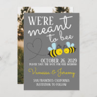 Grey Meant to Bee Save the Date