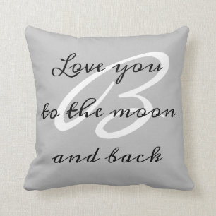 Grey Monogram Love you to the moon and back Throw Pillow
