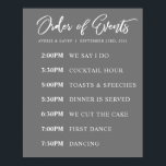 Grey Order of Events Wedding Day Schedule Poster<br><div class="desc">This wedding poster is the perfect way to let your guests know the timeline for your wedding day.</div>