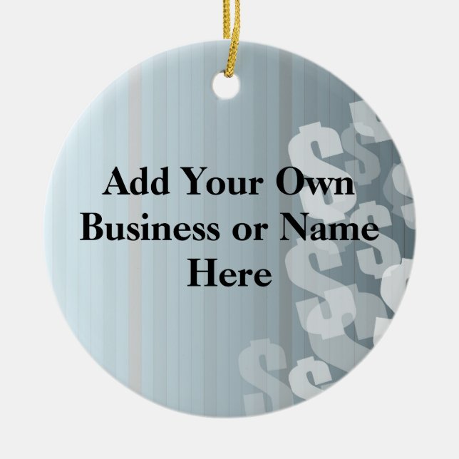 Grey Shades Dollar Signs Financial Design Ceramic Ornament (Front)