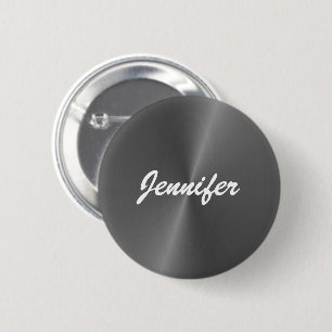 Grey shiny faux metal custom name 2 inch round button