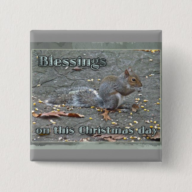 Grey Squirrel Christmas Blessings Series 2 Inch Square Button (Front)