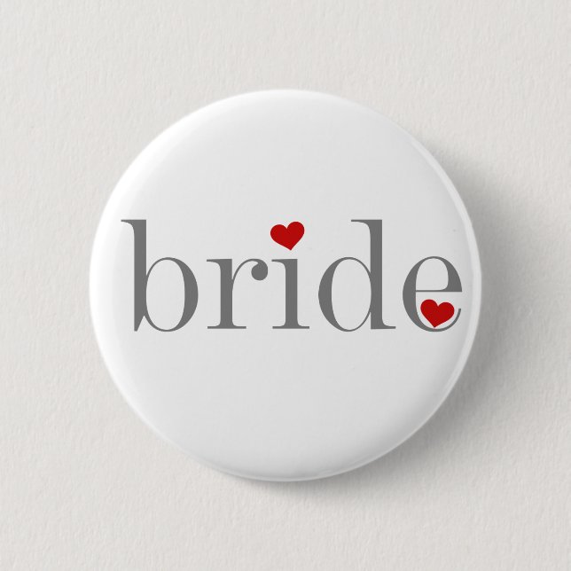 Grey Text Bride 2 Inch Round Button (Front)