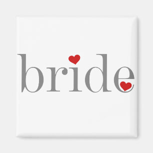 Grey Text Bride Magnet