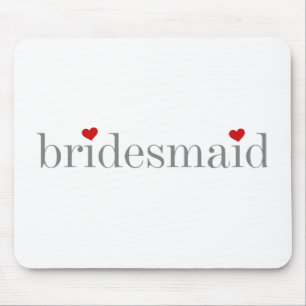 Grey Text Bridesmaid Mouse Pad