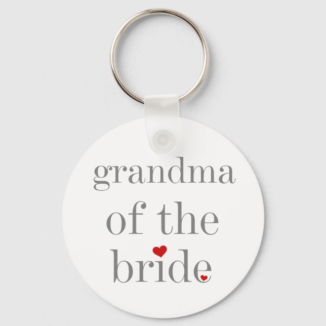 Grey Text Grandma of Bride Keychain (Front)