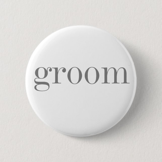 Grey Text Groom   2 Inch Round Button (Front)