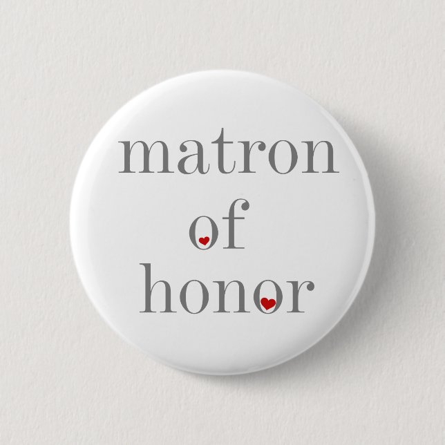 Grey Text Matron of Honour 2 Inch Round Button (Front)