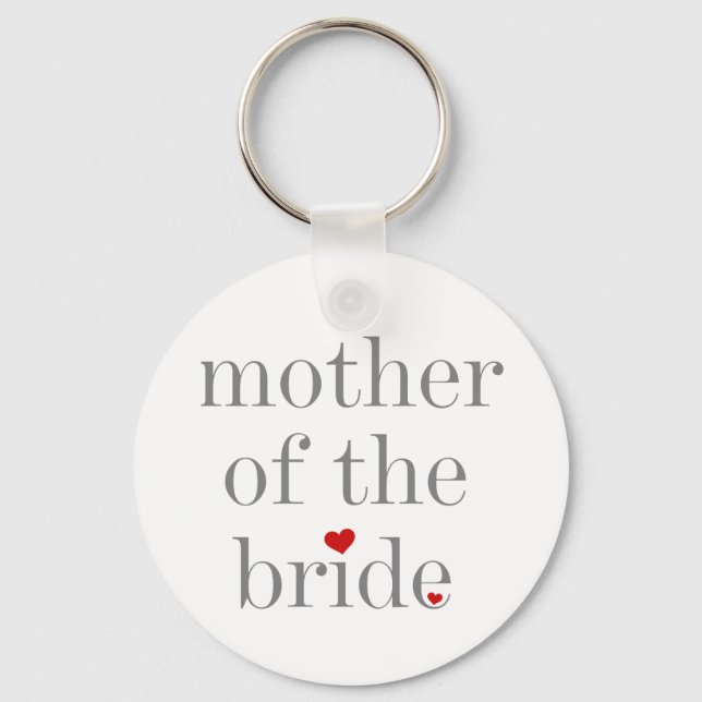 Grey Text Mother of Bride Keychain (Front)