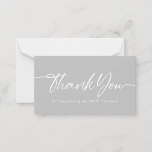 Grey Thank You For Supporting My Small Business Card