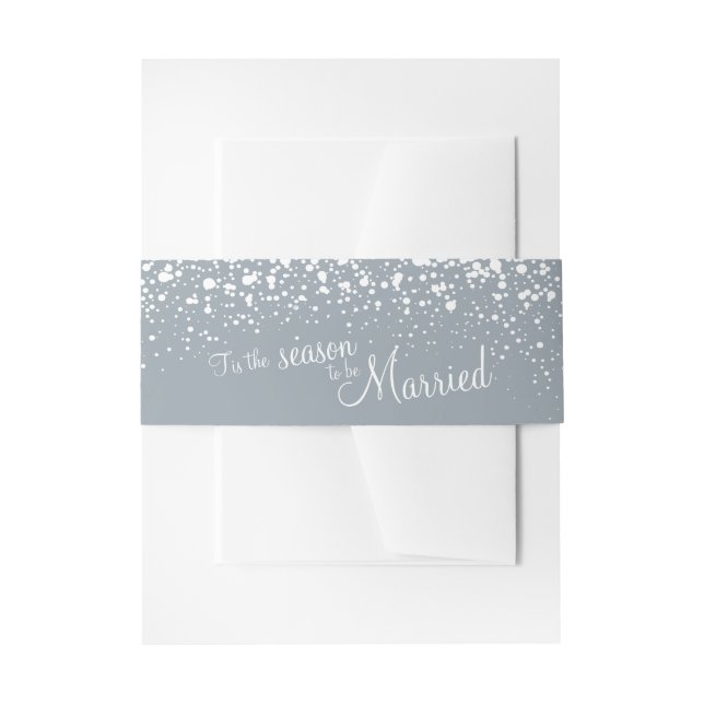 Grey white tis the season to be married invitation belly band (Front Example)