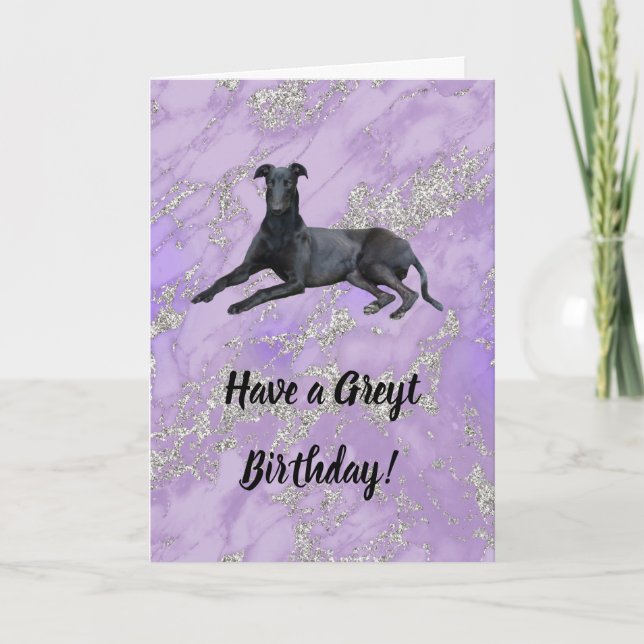Greyhound Avoir une carte d'anniversaire Greyt (Devant)