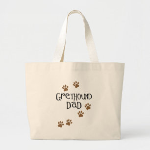 Greyhound Dad Large Tote Bag