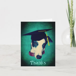 Greyhound Dog In Graduation Cap Thank You Card
