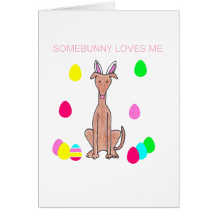 Greyhound Fawn Somebunny Loves Me
