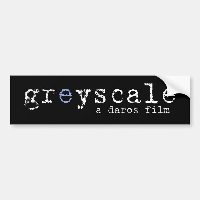 Greyscale Bumper Sticker - Plain Black (Front)