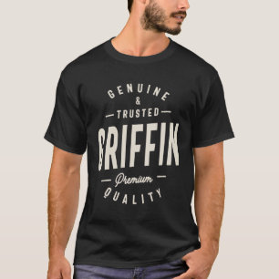 Griffin Genuine and Trusted Griffin Name T-Shirt