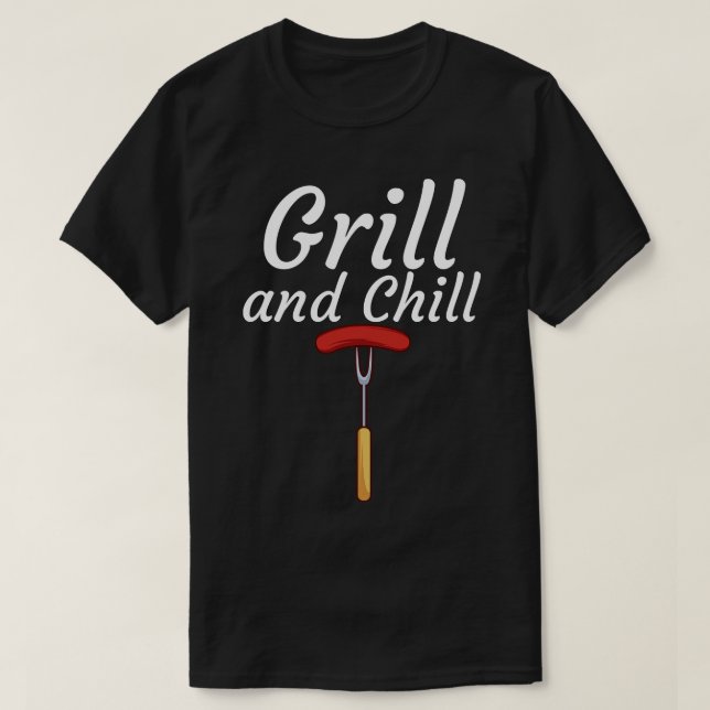 Grill and Chill 3 T-Shirt (Design Front)