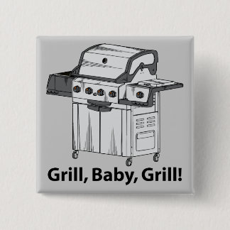 Grill, Baby, Grill! 2 Inch Square Button