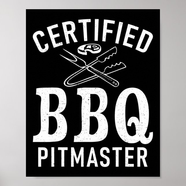 Grill Barbecue Grilling Certified Bbq Pitmaster  Poster (Front)