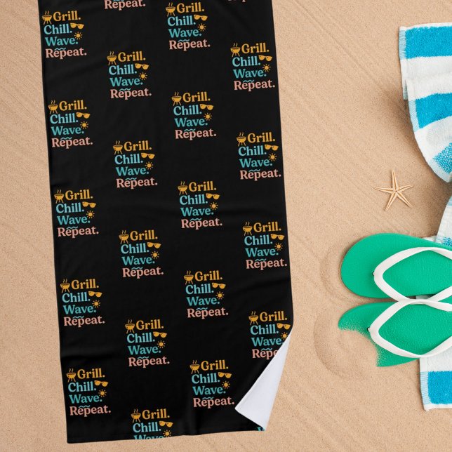 Grill chill wave repeat summer beach quote black towel (Creator Uploaded)