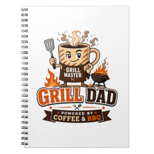 Grill Dad Powered By Coffee And BBQ Funny Dad Notebook