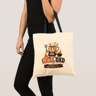 Grill Dad Powered By Coffee And BBQ Funny Dad Tote Bag