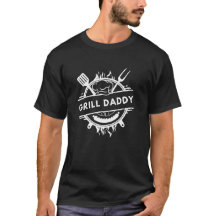 Grill Daddy BBQ Dad Shirt 