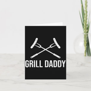 Grill daddy funny grillfather-grill dad  card