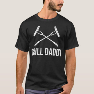 Grill Daddy Funny Grillfather-Grill T-Shirt