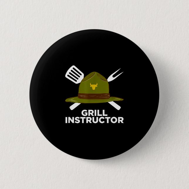 Grill instructor funny bbq pitmaster grilling dad 2 inch round button (Front)