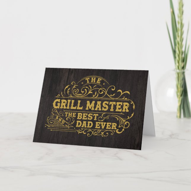 Grill Master and Best Dad Ever Black Fathers Day Card (Front)