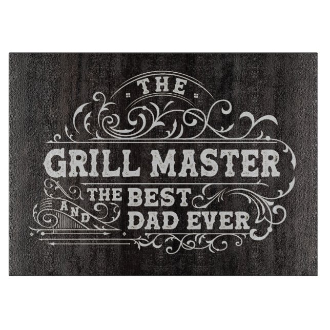Grill Master and Best Dad Ever Fathers Day Black Cutting Board (Front)