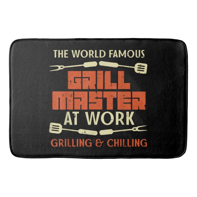Grill Master At Work Grilling Chilling Funny Bbq P Bath Mat (Front)