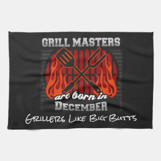 Grill Masters Are Born In December Add A Slogan Kitchen Towel