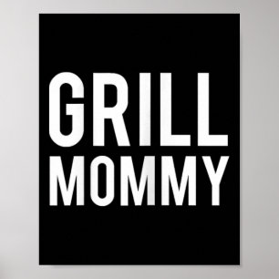 Grill Mommy Bbq Sausage Lover Smoked Meats Funny G Poster