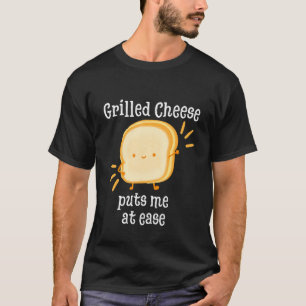 Grilled Cheese Cheesey Comfort Food Sandwich T-Shirt