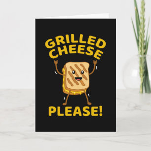 Grilled cheese Please Card