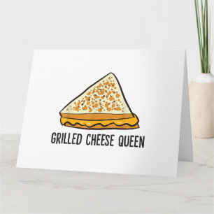 Grilled Cheese Queen Funny Grilled Cheese Card