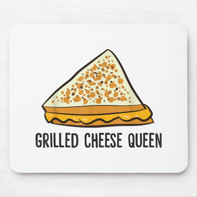Grilled Cheese Queen Funny Grilled Cheese  Mouse Pad (Front)