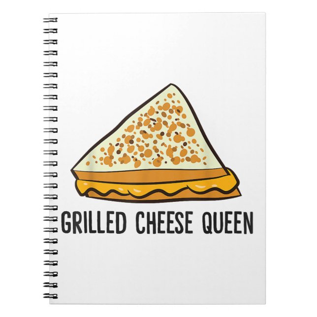 Grilled Cheese Queen Funny Grilled Cheese  Notebook (Front)