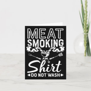 Griller Meat Smoker Funny Bbq Grilling Meat Smokin Card