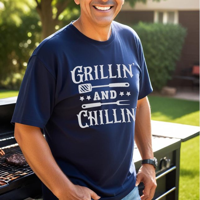 Grillin and Chillin BBQ T-Shirt (Grillin' And Chillin' BBQ shirt)